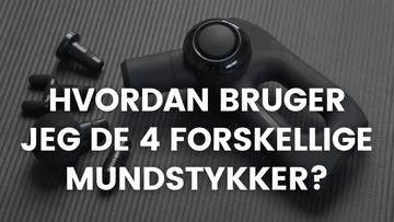 Guide til brug af de fire udskiftelige massagepistol mundstykker